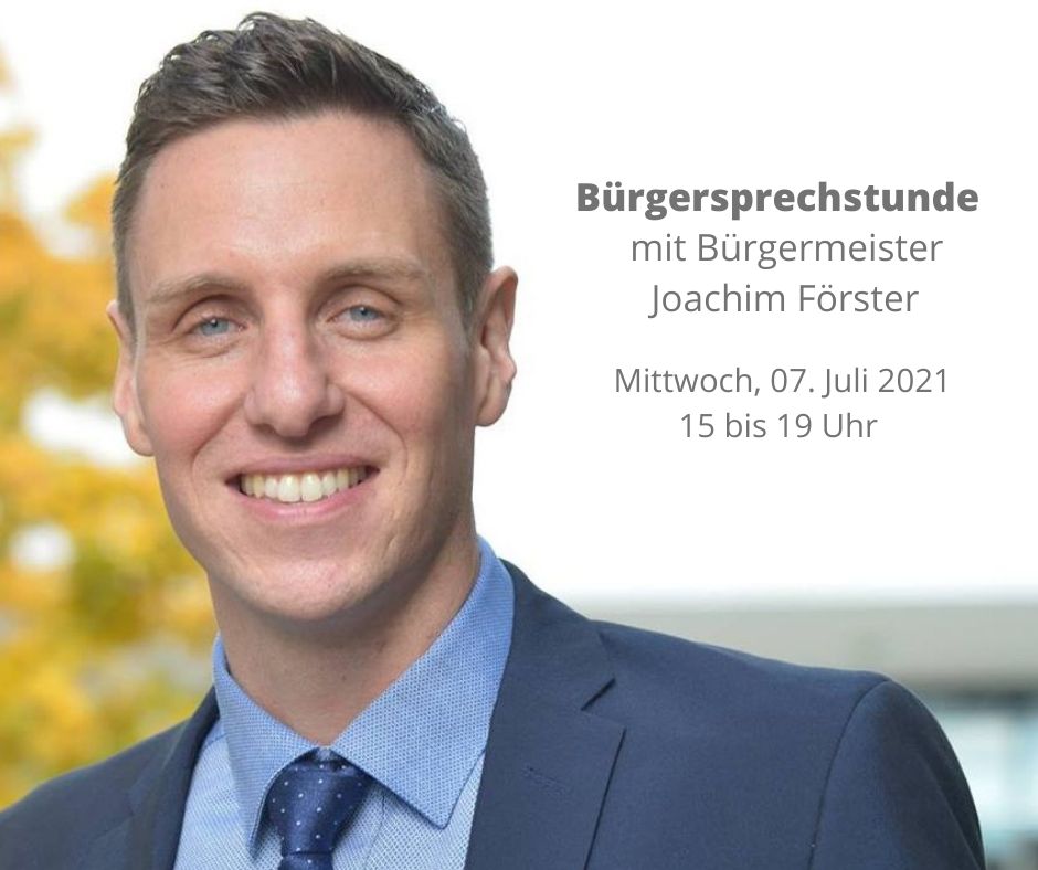  Bürgersprechstunde mit Bürgermeister Joachim Förster 